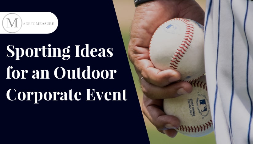 Sporting Ideas For An Outdoor Corporate Event